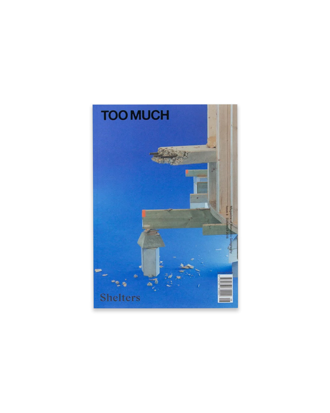 Too Much - Issue 8 - Shelters